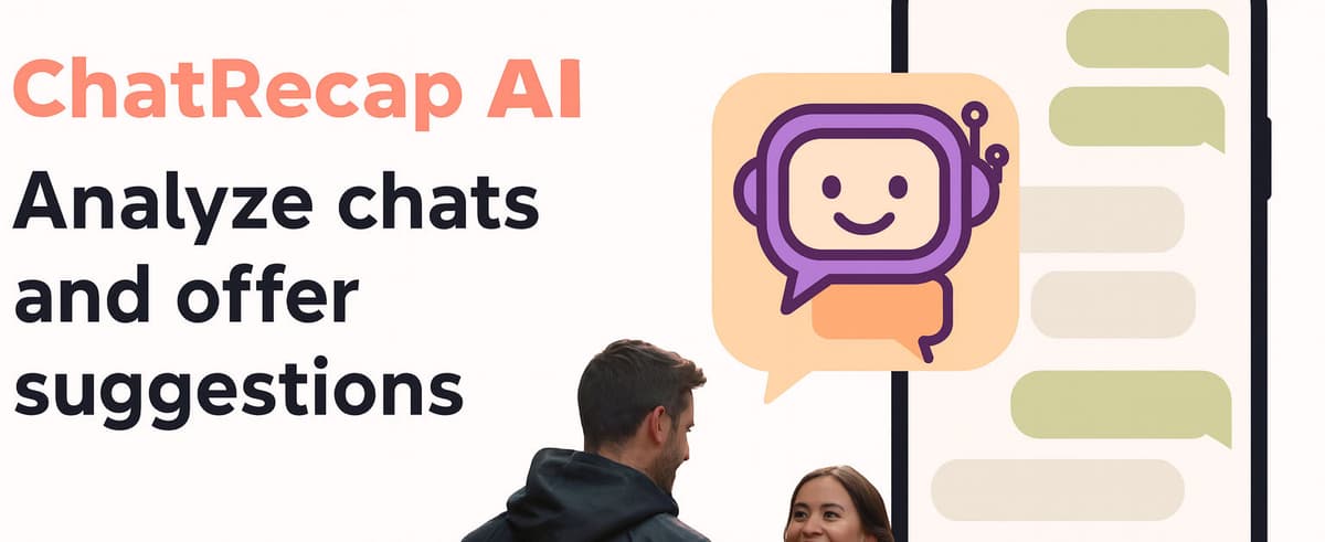 ChatRecap AI                                                                                                            